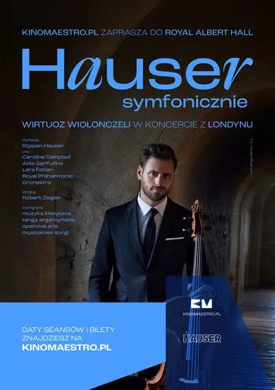 „Hauser symfonicznie” z londyńskiej Royal Albert Hall w Helios na Scenie