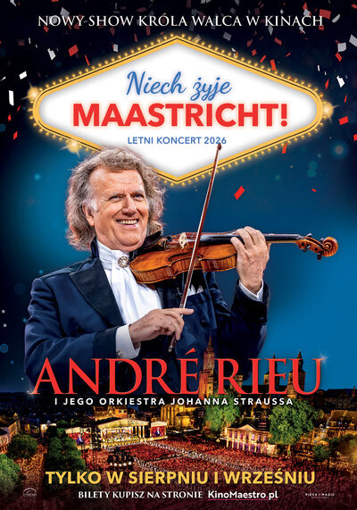 André Rieu. Niech żyje Maastricht! w Helios na Scenie